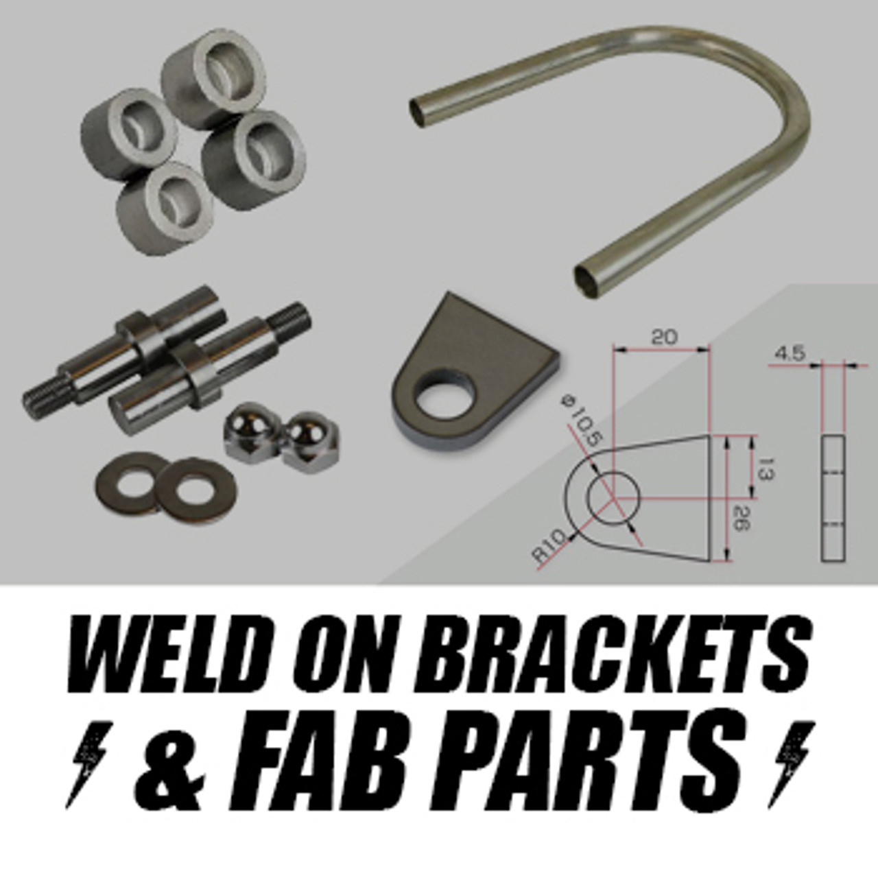 Weld on brackets and tabs